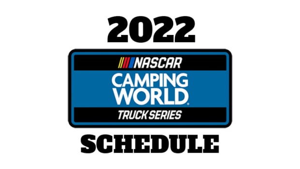2022 NASCAR Camping World Truck Series Schedule