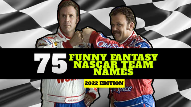Funny Fantasy NASCAR Team Names