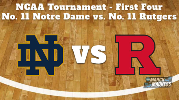 Notre Dame Fighting Irish vs. Rutgers Scarlet Knights Prediction: NCAA Tournament First Four Preview