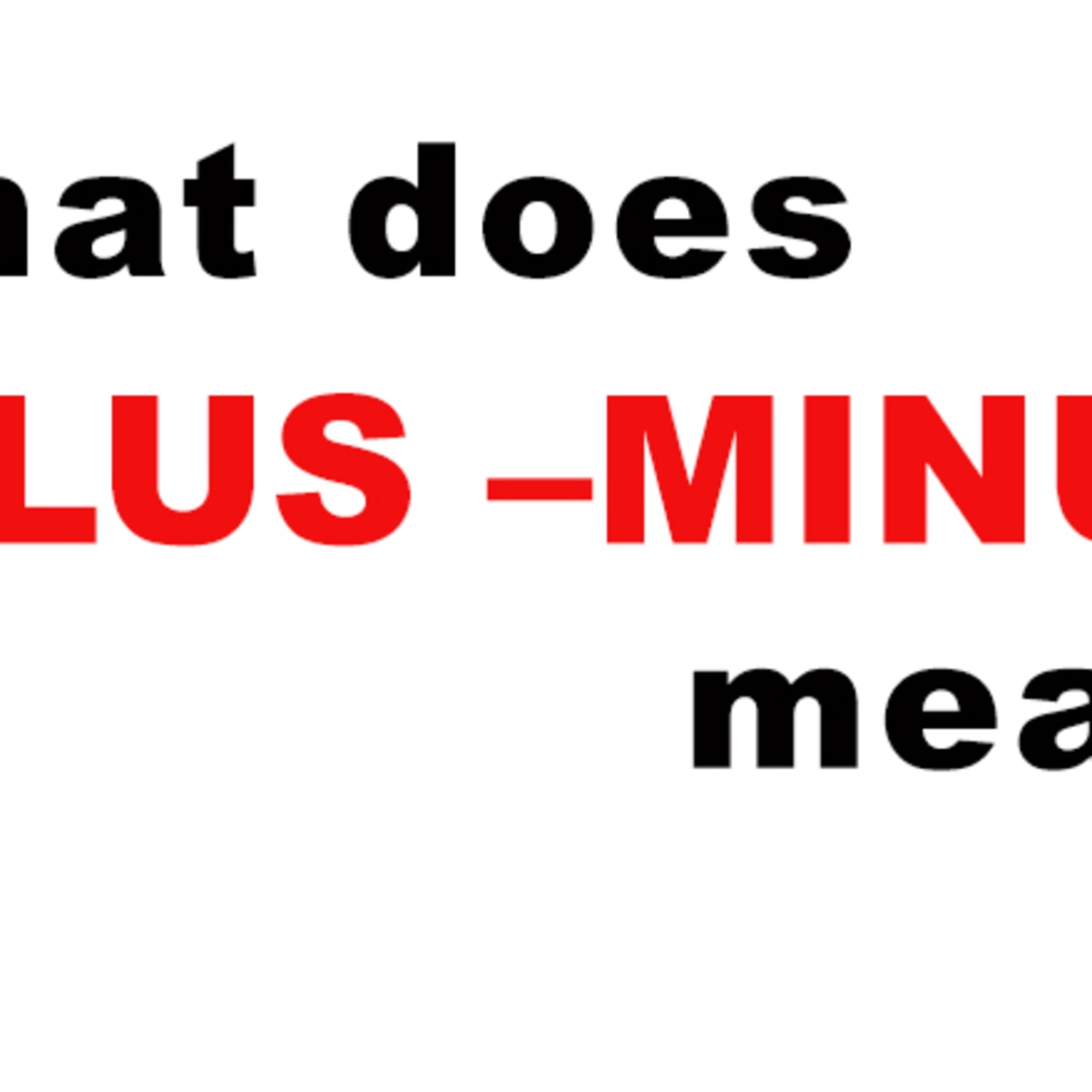 plus minus meaning in betting