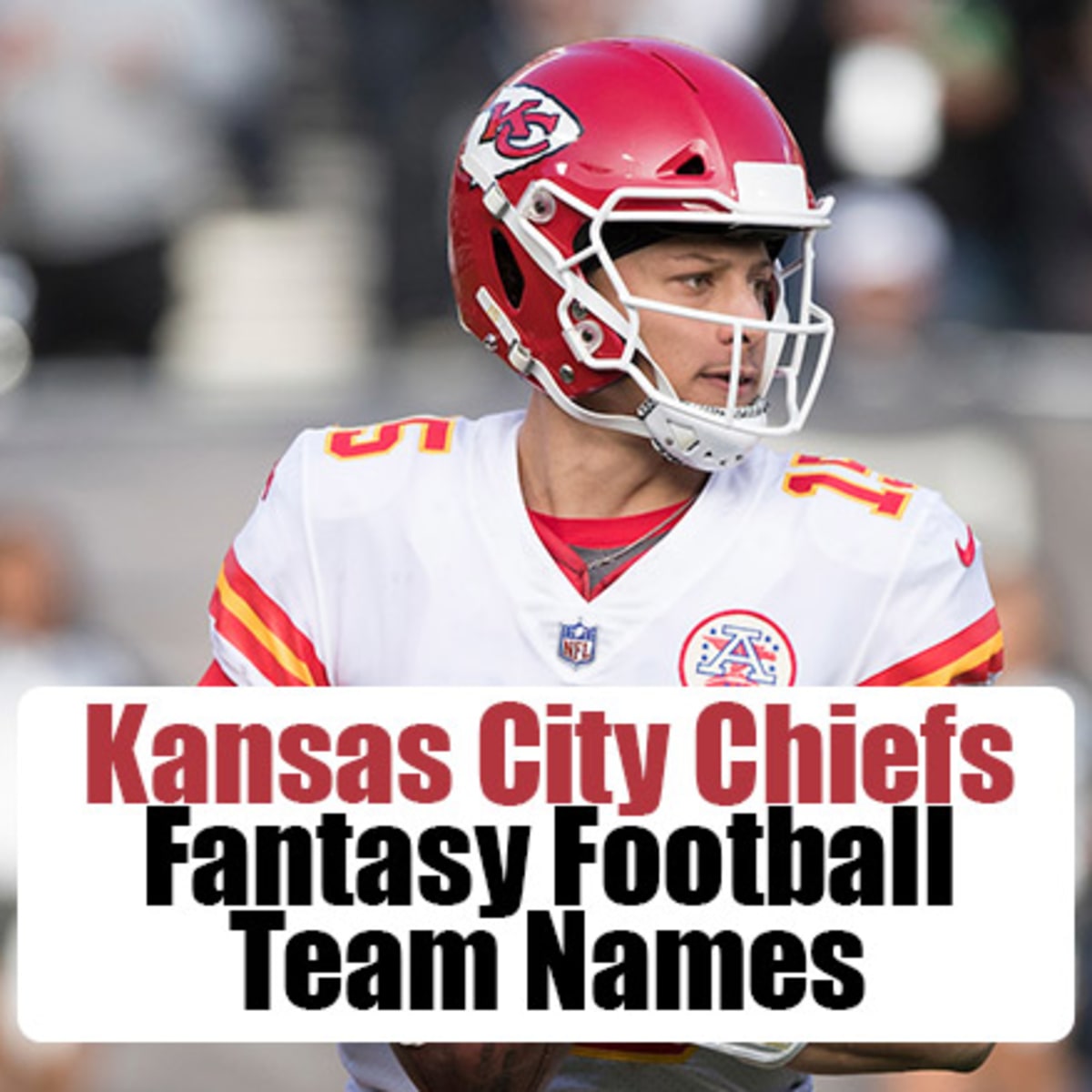 Kansas City Chiefs Fantasy Football Team Names 2021 Athlonsports Com Expert Predictions Picks And Previews