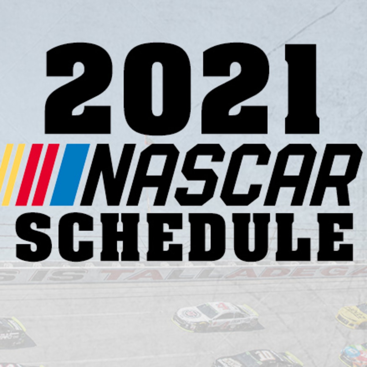 2021 Nascar Schedule Nascar Cup Series Athlonsports Com Expert Predictions Picks And Previews