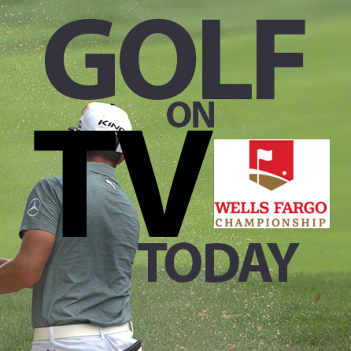 Golf on TV Today (Sunday, May 5) 2019 Wells Fargo Championship
