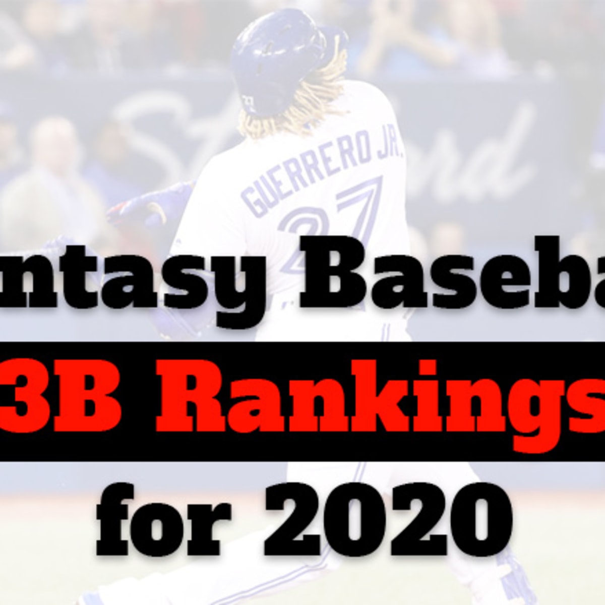 Updated Top 30 Second Basemen in Fantasy Baseball for 2020