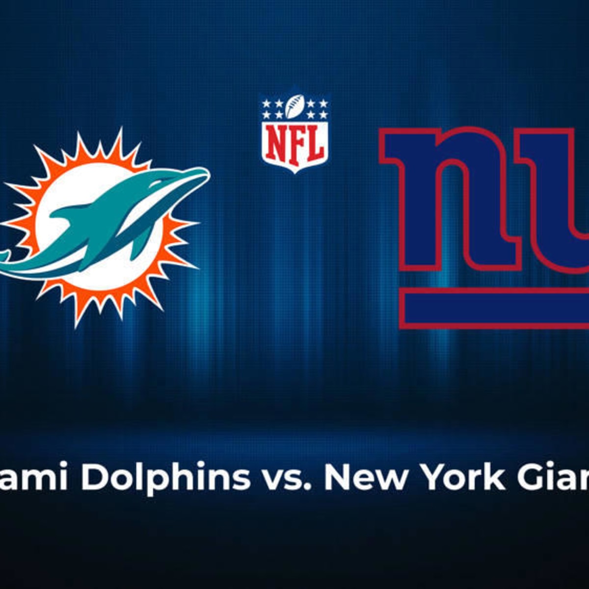 New York Giants vs Miami Dolphins: times, how to watch on TV