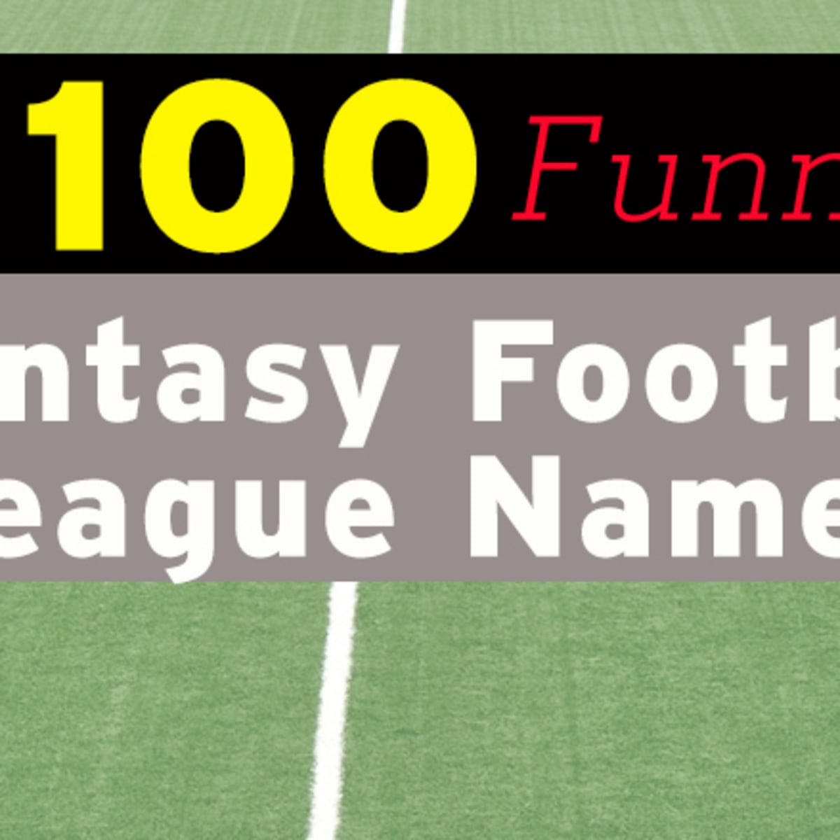 100 Funny Fantasy Football League Names AthlonSports