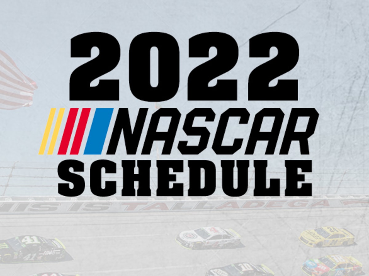 Nascar 2022 Printable Schedule 2022 Nascar Schedule: Nascar Cup Series - Athlonsports.com | Expert  Predictions, Picks, And Previews