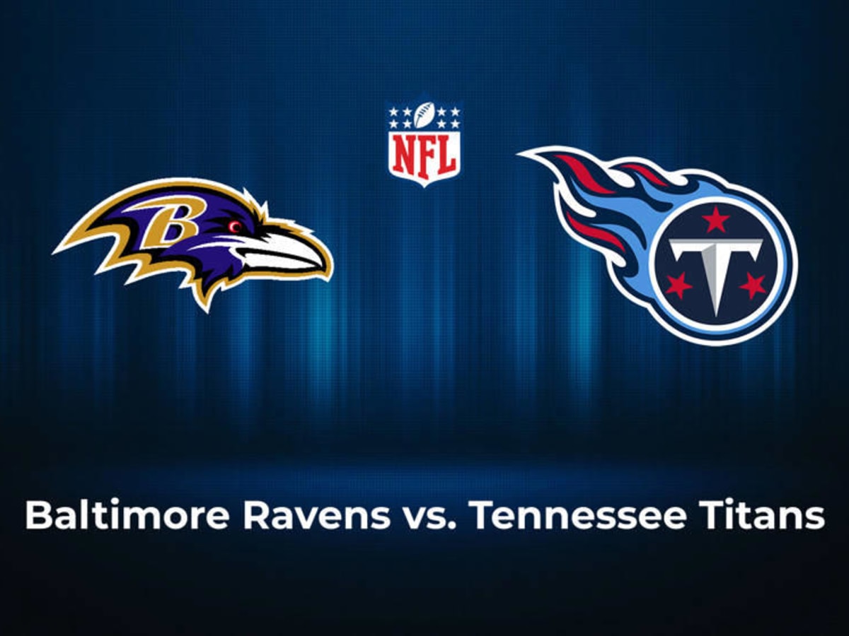 Baltimore Ravens vs. Tennessee Titans preview