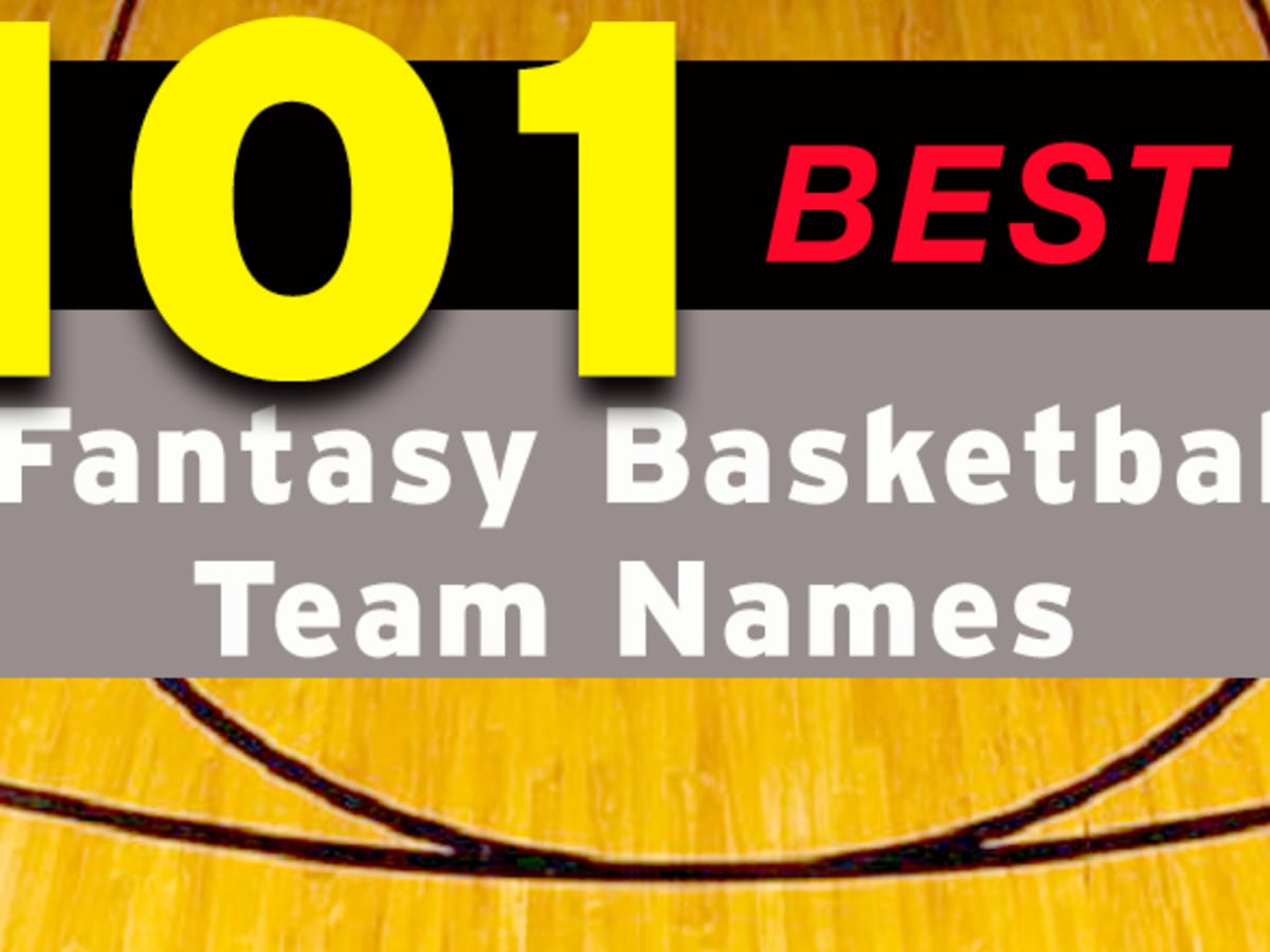 Best fantasy new arrivals basketball names