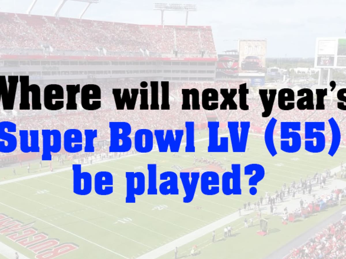 Where Will Super Bowl LV Be Played in 2021 AthlonSports