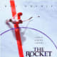 The Rocket (2005)