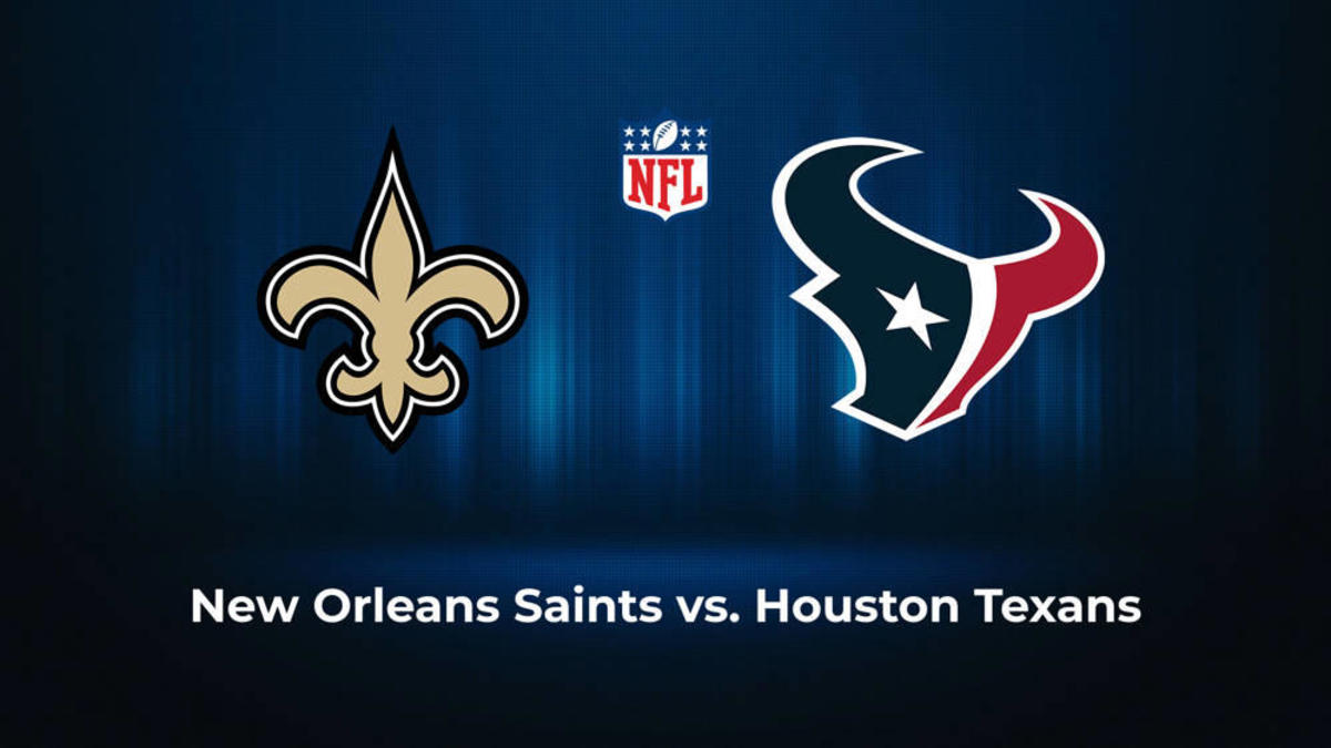 What time is the Houston Texans vs. New Orleans Saints game