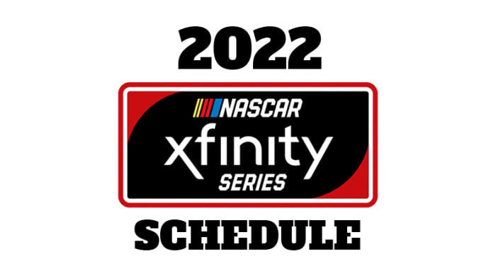 2022 NASCAR Xfinity Series Schedule - AthlonSports.com | Expert