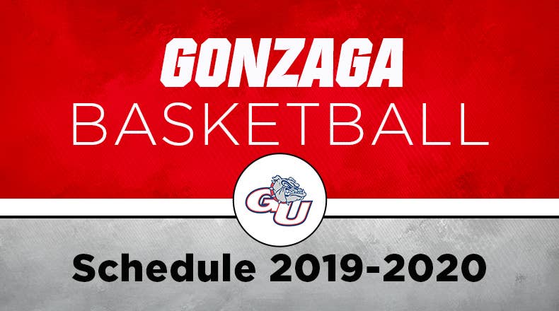 Gonzaga Basketball Schedule 2019-20 - Athlon Sports