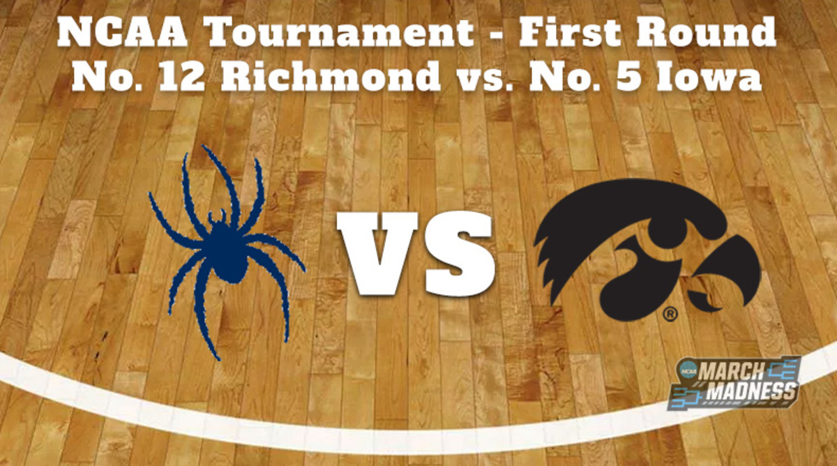 Richmond Spiders vs. Iowa Hawkeyes Prediction: NCAA Tournament First Round Preview