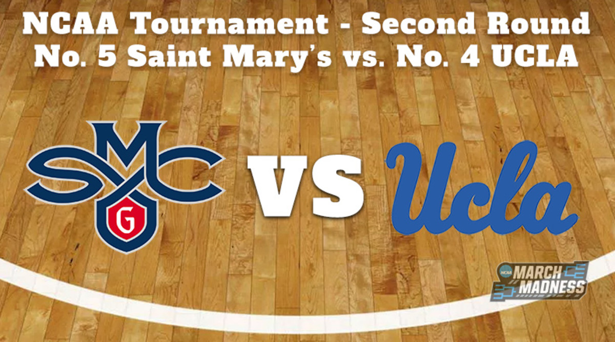 Saint Mary's Gaels vs. UCLA Bruins Prediction: NCAA Tournament Second Round Preview