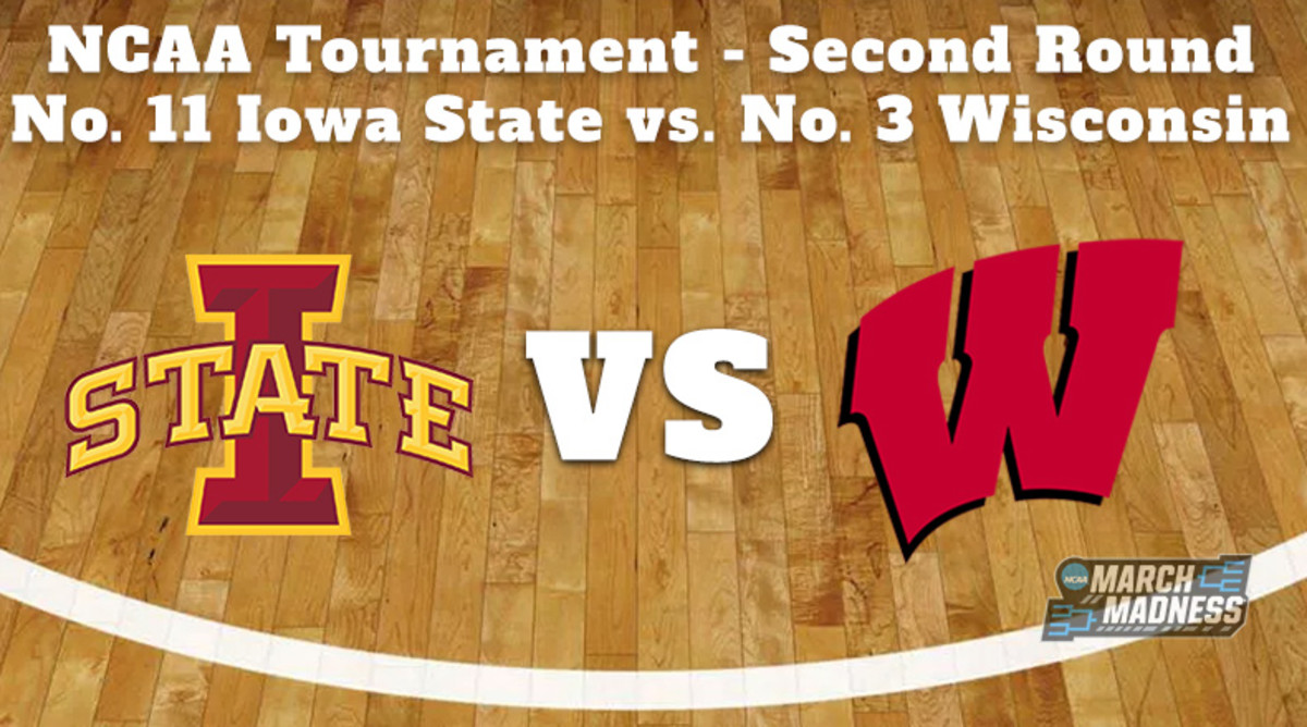 Iowa State Cyclones vs. Wisconsin Badgers Prediction: NCAA Tournament Second Round Preview