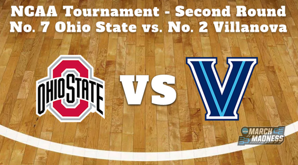 Ohio State Buckeyes vs. Villanova Wildcats Prediction: NCAA Tournament Second Round Preview
