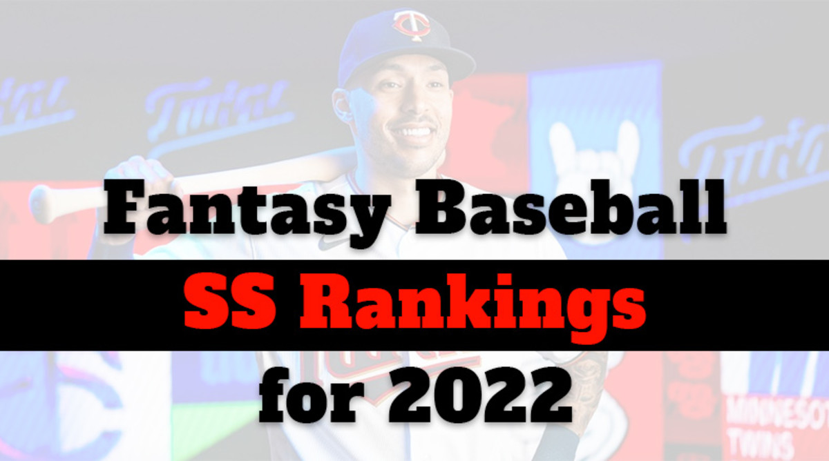 Fantasy Baseball Cheat Sheet Shortstop Rankings for 2022
