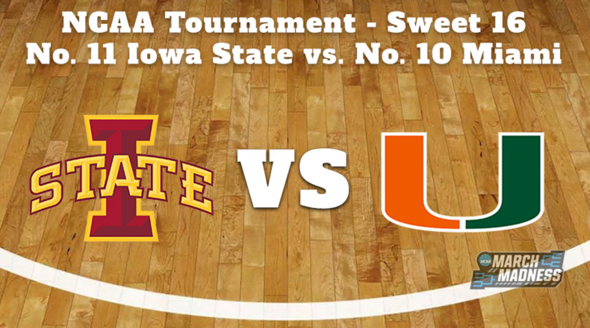 Iowa State Cyclones vs. Miami Hurricanes Prediction NCAA Tournament