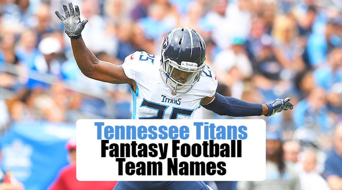 Tennessee Titans Fantasy Football Team Names (2020)