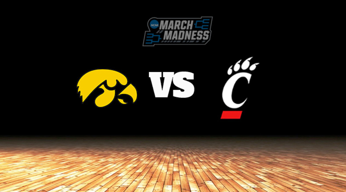Iowa Hawkeyes vs. Cincinnati Bearcats Prediction: NCAA Tournament First Round Preview