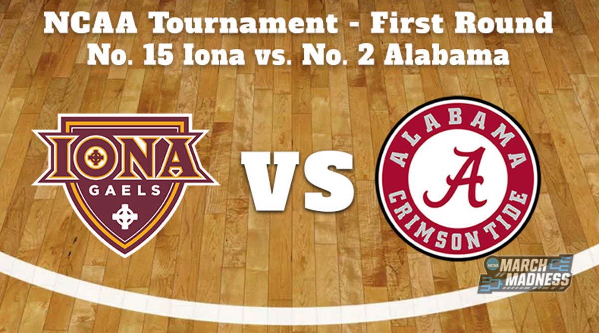 Iona Gaels vs. Alabama Crimson Tide Prediction: NCAA Tournament First ...