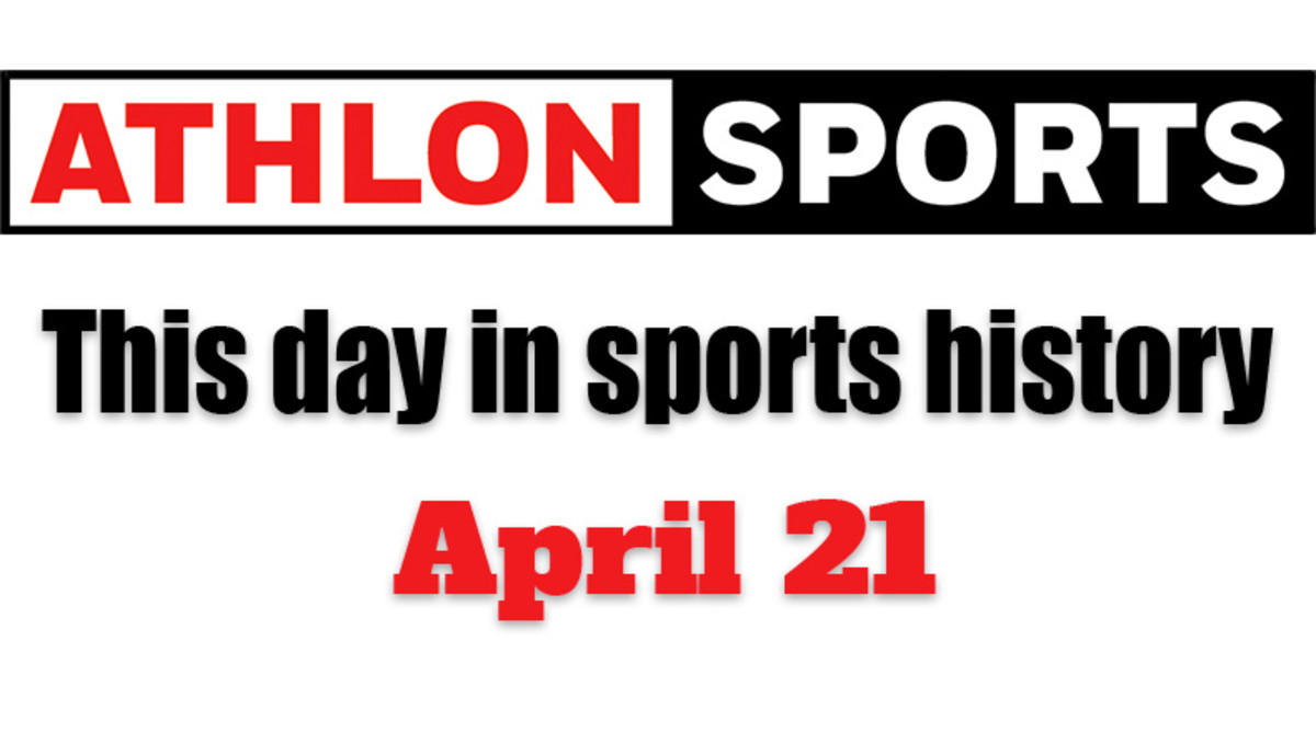 This Day in Sports History: April 21
