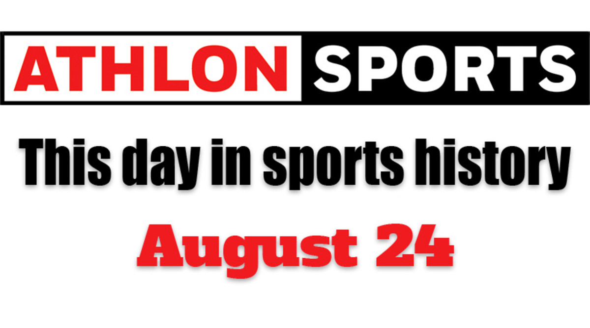 This Day in Sports History: August 24