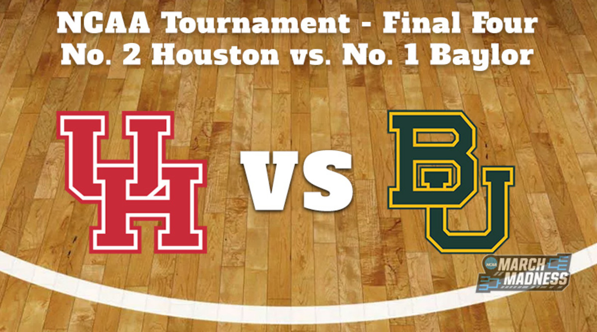 Houston Cougars vs. Baylor Bears Prediction: NCAA Tournament Final Four Preview