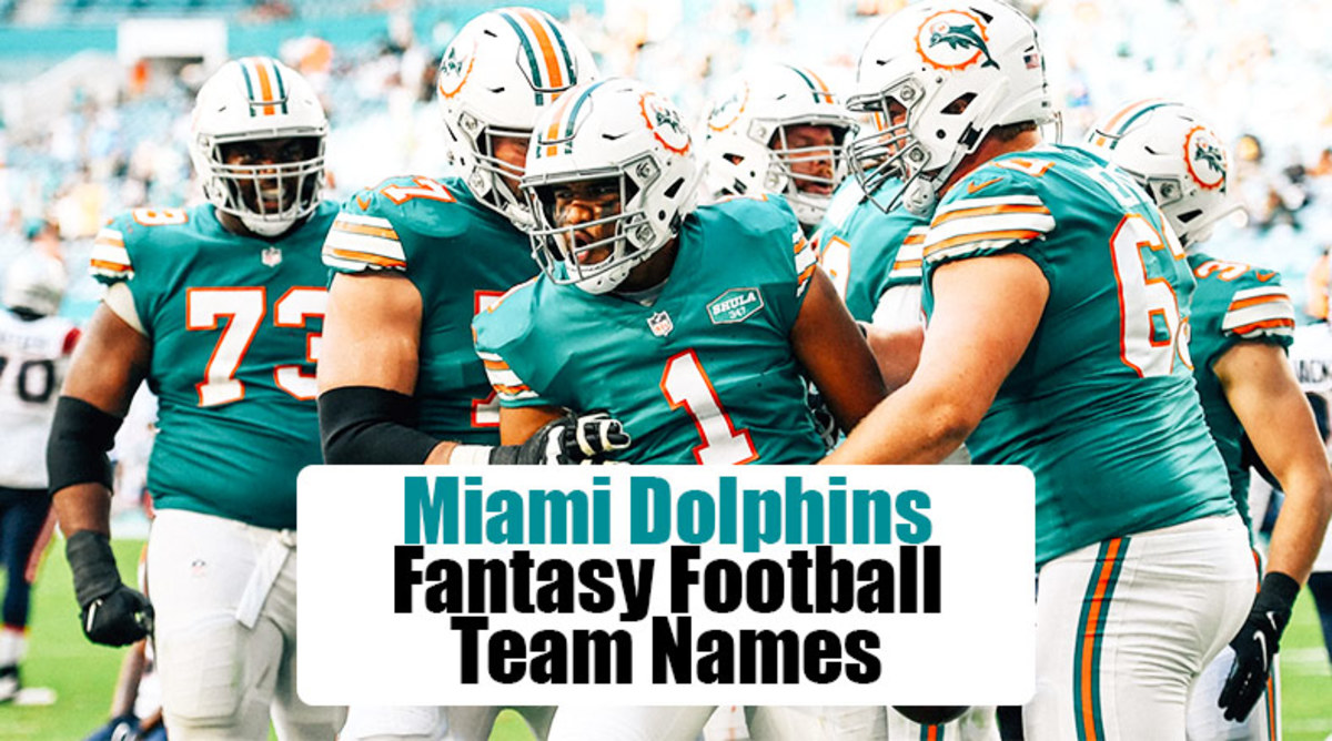 Miami Dolphins Fantasy Football Team Names (2022) 