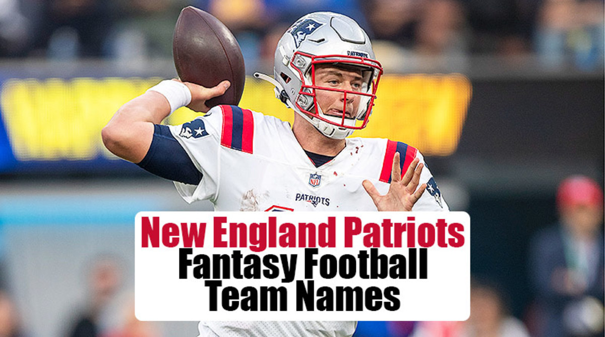 New England Patriots Fantasy Football Team Names (2022)