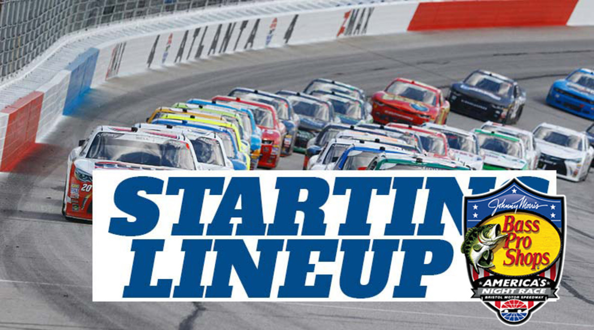 NASCAR Starting Lineup for Saturday's Bass Pro Shops Night Race at Bristol Motor Speedway