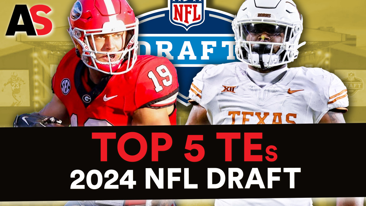 Top 5 Tight Ends in the 2024 NFL Draft Athlon Sports