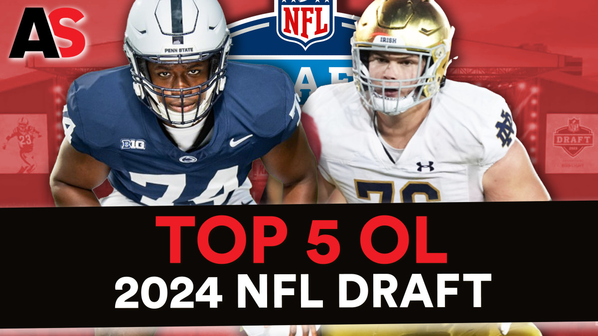 Top 5 Offensive Linemen in the 2024 NFL Draft - Athlon Sports