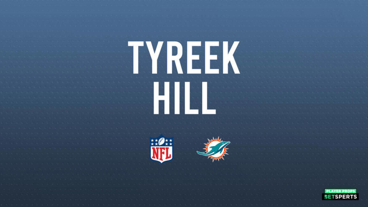 Tyreek Hill NFL Player Prop Bets And Picks For Week 1